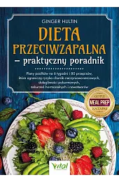 Dieta przeciwzapalna. Praktyczny poradnikHultin Ginger