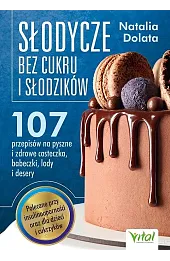 Słodycze bez cukru i słodzików