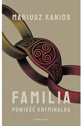 FamiliaMariusz Kanios