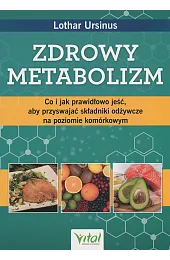 Zdrowy metabolizmLothar Ursinus