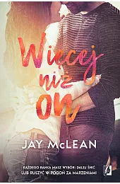 Więcej niż onJay McLean