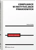 Compliance w instytucjach finansowych Robert Pakla