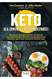 Keto dla zdrowia i długowieczności