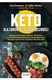 Keto dla zdrowia i długowiecznościCummins Ivor