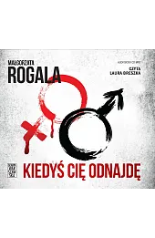 Kiedyś cię odnajdę (książka audio)