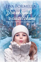 Dziewczynka z ciasteczkamiEwa Formella