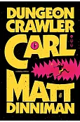 Dungeon Crawler Carl. Tom 1 (barwione brzegi)