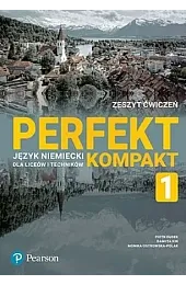 Język niemiecki. Perfekt Kompakt 1. Zeszyt,zbiorowa Praca