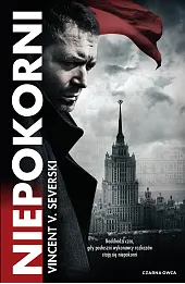 Niepokorni. Cykl Nielegalni. Tom 4