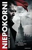 Niepokorni. Cykl Nielegalni. Tom 4
