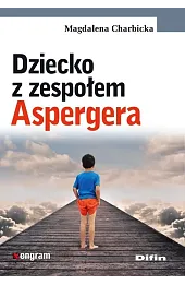 Dziecko z zespołem Aspergera