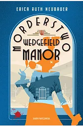 Morderstwo w Wedgefield Manor