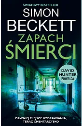 Zapach śmierci. Cykl David Hunter. Tom 6