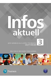 Infos aktuell 3. Język niemiecki. Zeszyt ćwiczeń + kod (Interaktywny zeszyt ćwiczeń)