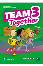 Team Together 3. Pupil's Book +,Mahony Michelle