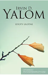 Istoty ulotne. Opowieści psychoterapeutyczne