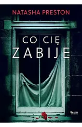 Co cię zabije
