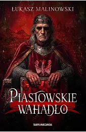 Piastowskie wahadłoŁukasz Malinowski