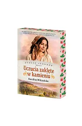 Uczucia zaklęte w kamieniu. Saga Stacja,Karolina Wilczyńska