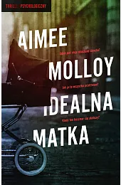 Idealna matkaMolloy Aimee