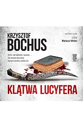 Klątwa Lucyfera (książka audio)Krzysztof Bochus