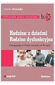Rodzina z dziećmi. Rodzina dysfunkcyjna