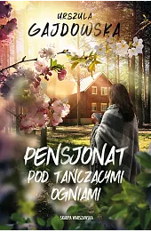 Pensjonat pod tańczącymi ogniami