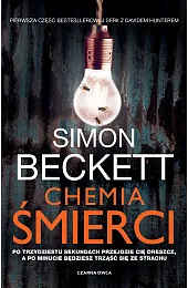 Chemia śmierci. Cykl David Hunter. Tom,Simon Beckett