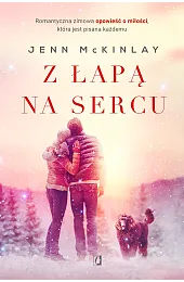Z łapą na sercu. Bluff PointJenn McKinlay
