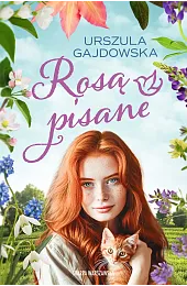 Rosą pisaneUrszula Gajdowska