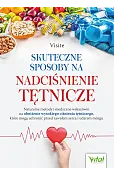 Skuteczne sposoby na nadciśnienie tętnicze
