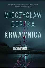 KrwawnicaMieczysław Gorzka