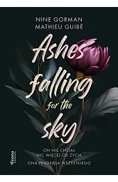Ashes falling for the sky. Tom 1
