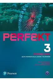 Perfekt 3. Język niemiecki. Podręcznik + kod (Interaktywny podręcznik) kod wklejony