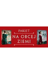 Pakiet: Na obcej ziemi. Nowe życie,Joanna Jax