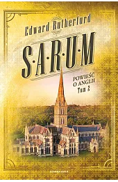 Sarum. Powieść o Anglii. Tom 2