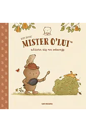 MISTER O’LUI™ zbiera się na odwagęSiefert Silke