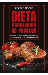 Dieta karniwora od podstaw