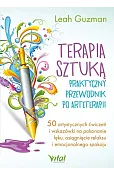 Terapia sztuką. Praktyczny przewodnik po arteterapii