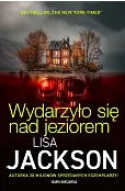Wydarzyło się nad jeziorem