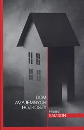 Dom wzajemnych rozkoszy