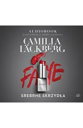 Srebrne skrzydła. Seria Faye. Tom 2 (książka audio)