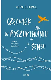 Człowiek w poszukiwaniu sensu. Wersja dla,FranklE. Viktor