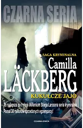 Kukułcze jajo. Saga kryminalna Fjällbacka. Tom 11