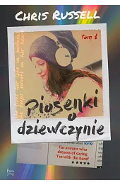 Piosenki o dziewczynie. Tom 1