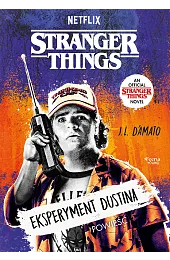 Stranger Things. Eksperyment DustinaJ.L. D’Amato