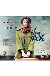 Exodus. Saga wołyńska. Tom 3 (książka,Joanna Jax