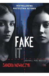 Fake it