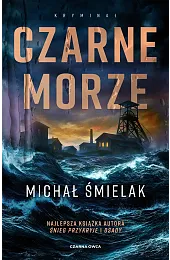 Czarne MorzeMichał Śmielak