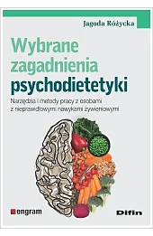 Wybrane zagadnienia psychodietetyki